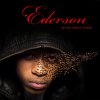 Ederson - Album As the World Turns - LP