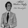 Abdel Halim Hafez - Album The Wonderful