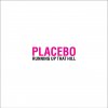 Placebo - Album Running Up That Hill