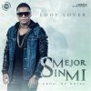 Eddy Lover - Album Mejor Sin Mi