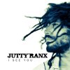 Jutty Ranx - Album I See You