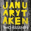 Timo Räisänen - Album January, Taken