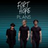 Fort Hope - Album Plans