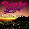 Freaky Boys - Album Przez Cala Noc 2013