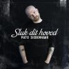 Pato Siebenhaar - Album Sluk Dit Hoved
