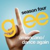 Glee Cast - Album Americano / Dance Again (Glee Cast Version feat. Kate Hudson)
