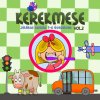 KerekMese - Album KerekMese, Vol.2.