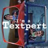 Rhett and Link - Album I’m a Textpert (Rap Battle)