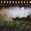 Soundgarden - Album Fell on Black Days
