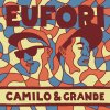 Camilo & Grande - Album Eufori