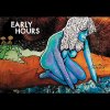 Early Hours - Album Another Story