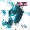 Nurettin Rençber - Album Sessiz Nehir