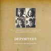 Deportees - Album Who Is Gonna Meet Me (Radio Edit)