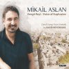 Mikail Aslan - Album Venge Royi