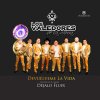 Los Valedores de la Sierra - Album Devuélveme la Vida