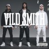Vild Smith - Album Straight Fire
