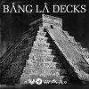 Bang La Decks - Album Zouka