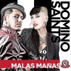Domino Saints - Album Malas Mañas