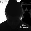 JayteKz - Album The Struggle