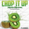 @iHeartMemphis - Album Chop it Up
