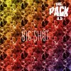 The Pack A.D. - Album Big Shot