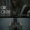 Megan Davies - Album Girl Crush (Acoustic Cover)
