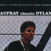 Hugues Aufray - Album Chante Dylan