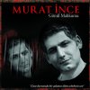 Murat İnce - Album Gönül Mahkumu