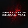 Miracle of Sound - Album Paleblood Moon