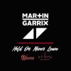 Avicii feat. Martin Garrix - Album Hold On Never Leave
