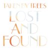 Taken By Trees - Album Lost & Found