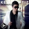 Kevin Ortiz - Album Un Minuto