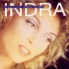 Indra - Album Yesterday Is History (Tomorrow Is a Mystery)