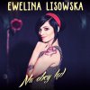 Ewelina Lisowska - Album Na Obcy Ląd