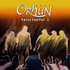 Grup Orhun - Album Hatıra Kayıtlar, Vol. 1