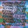 Flyying Colours - Album Wavygravy