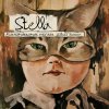 Stella - Album Kutsumattomat vieraat jääkää kotiin