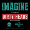 Dirty Heads - Album Imagine