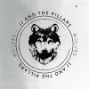 JJ and The Pillars - Album Wolves