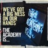 The Academy Is... - Album We've Got A Big Mess On Our Hands