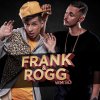 Frank & Rogg - Album Vem Só