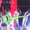 Pipex - Album Greatest Hits