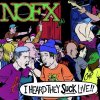 NOFX - Album I Heard They Suck Live!!