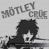 Mötley Crüe - Album Live to Air