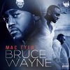 Mac Tyer - Album Bruce Wayne