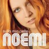 Noemi - Album Sulla mia pelle