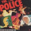 The Police - Album The Bed's Too Big Without You