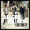 Before You Exit - Album I Like That - EP