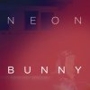 Neon Bunny - Album It's You