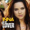 Inna - Album Be My Lover